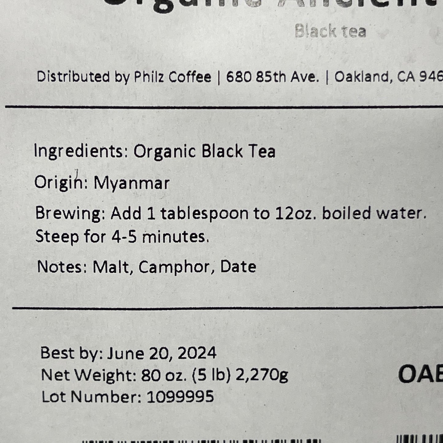 PHILZ COFFEE Organic Ancient Black - Black Tea Loose Leaf 5 Lb., Shelf Stable Best By: 6/24 (as-is)